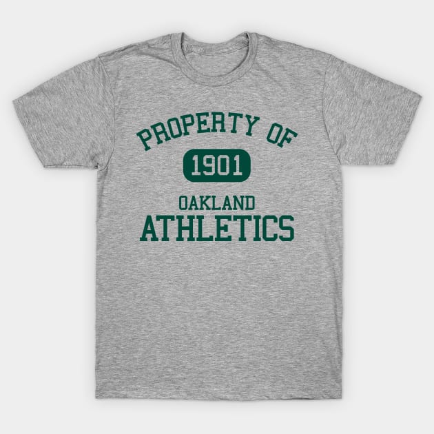 Property of Oakland Athletics 1901 T-Shirt by Funnyteesforme